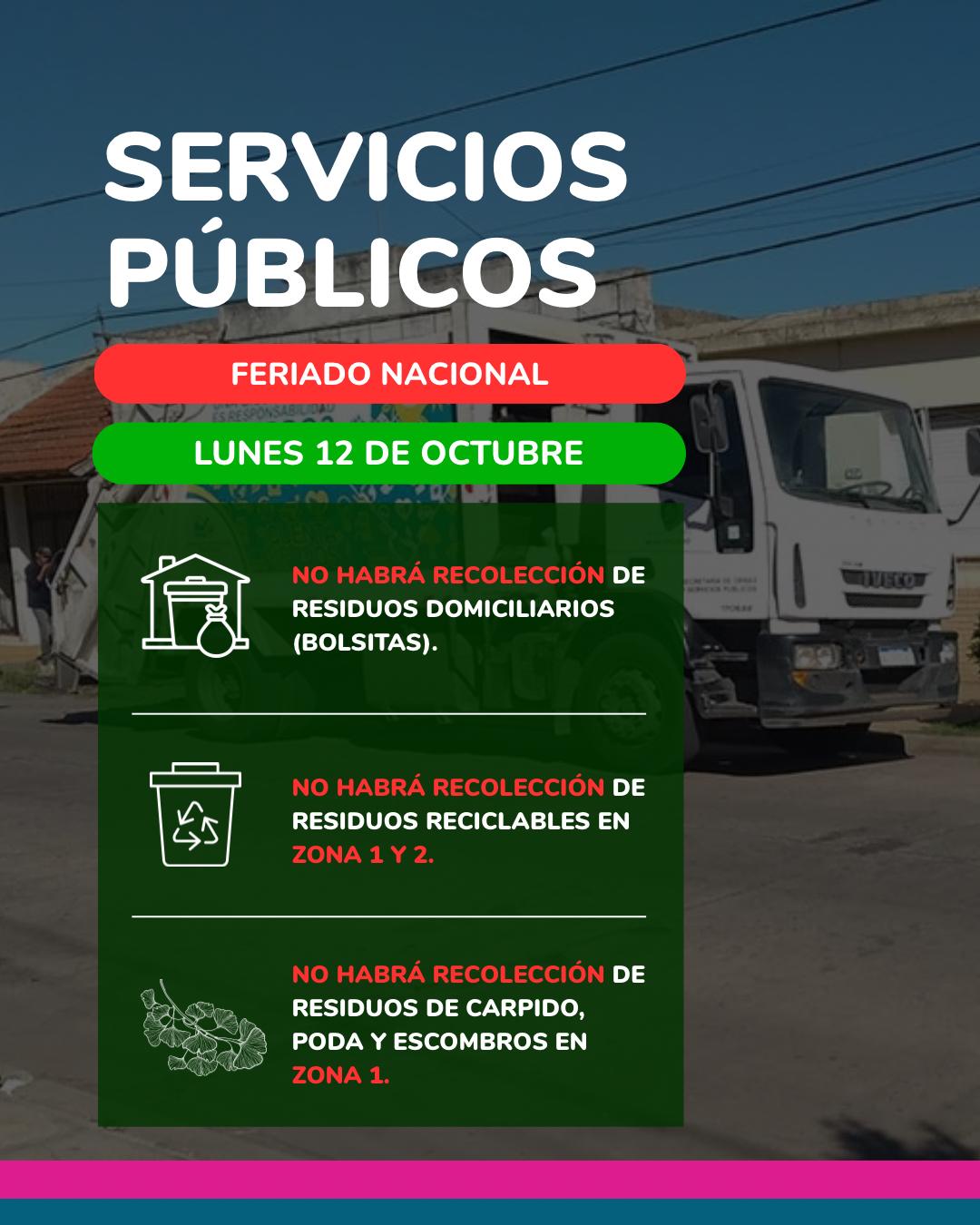 SERVICIOS PÚBLICOS DURANTE EL LUNES